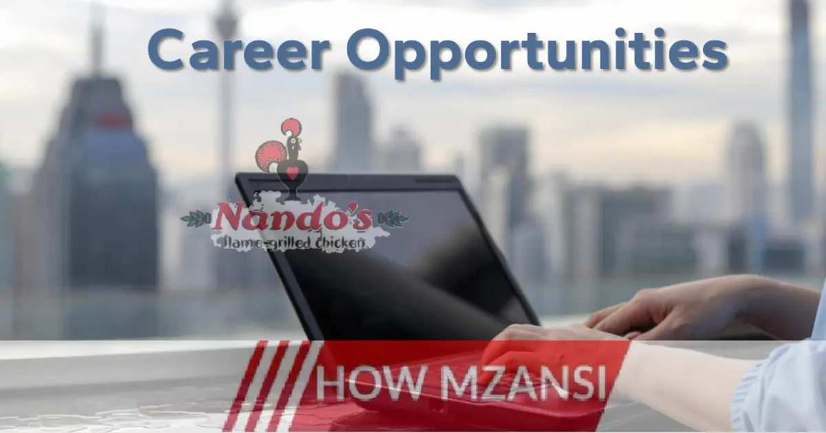 Nando's Recruitment (May 2024) Open Applications