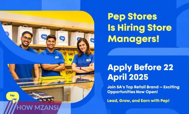 Pep Stores is Hiring Now – 2025 April Vacancies