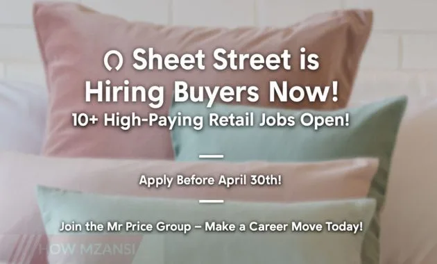 A clean, professional-looking job advertisement design for a Buyer position at Sheet Street (under Mr Price Group). The background should feature stylish homeware items (pillows, curtains, and bedsheets in soft pastel tones), symbolizing comfort and elegance. Overlaying text should be bold and eye-catching, with a mix of large and small fonts.