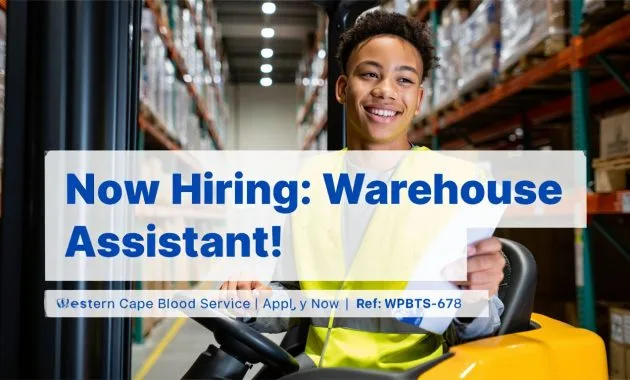 Western Cape Blood Service Now Hiring Warehouse Assistants